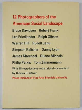 Item #11309 12 Photographers of the American Social Landscape [1967 1ST EDITION HARDCOVER - NICE...