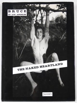 Bruce of Los Angeles, The Naked Heartland [2020 1ST EDITION - FINE