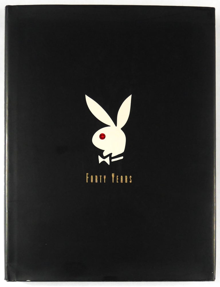 Item #11354 Hugh Heffner, The Playboy Book Forty Years [SIGNED - 1994 1ST EDITION 1ST PRINTING - FINE]. Hugh Heffner, Gretchen Edgren.