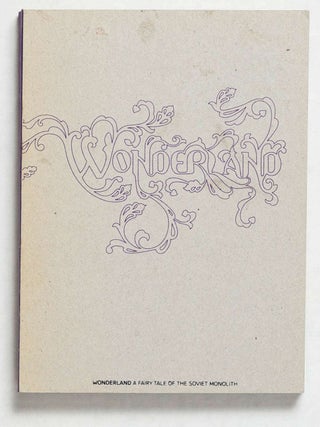 Item #4891 Wonderland [RARE 2007 de.MO LTD ED of 712 COPIES - TRUE 1ST EDITION & 1ST PRINTING -...