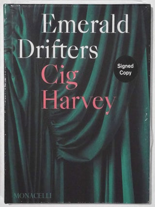 Item #5243 Cig Harvey, Emerald Drifters [SIGNED 2025 PHAIDON 1ST EDITION - FINE. Cig Harvey