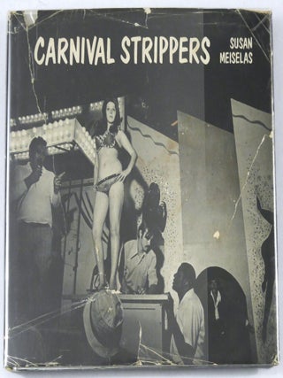 Item #5305 Carnival Strippers [1976 1ST EDITION & 1ST PRINTING HARDCOVER WITH DUST JACKET - NICE...