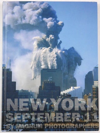 Item #5545 New York September 11 by Magnum Photographers [SIGNED by 9 Magnum Photographers - FINE...