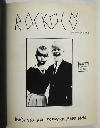 Miguel Trillo: La Primera Movida / Rockoco / Madrid Counterculture in the Early 80s