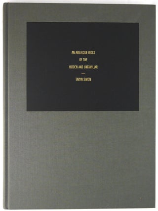 Item #828 An American Index of the Hidden and Unfamiliar [SIGNED - 2007 1ST EDITION & 1ST...